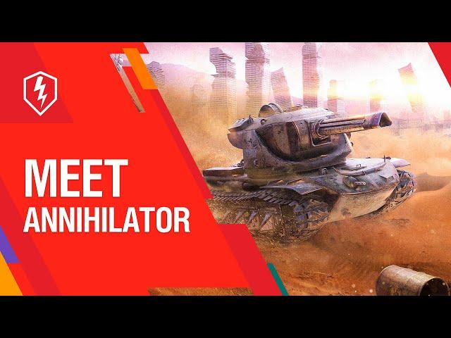 WoT Blitz. New tank "Annihilator"