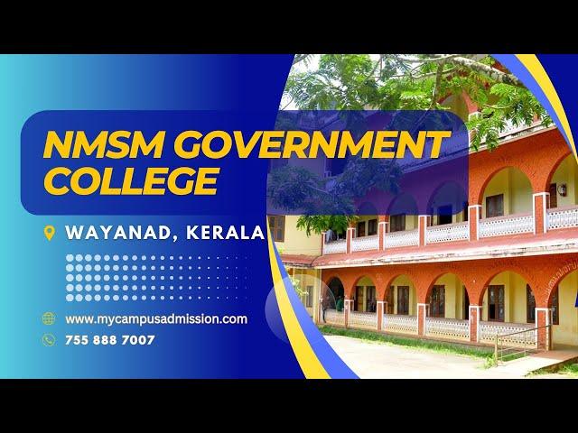 NMSM Government College - Kalpetta | mycampusadmission.com