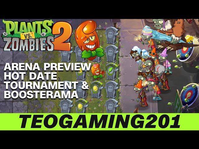 PvZ 2 | Arena Preview | Hot Date Tournament & Boosterama Gameplay