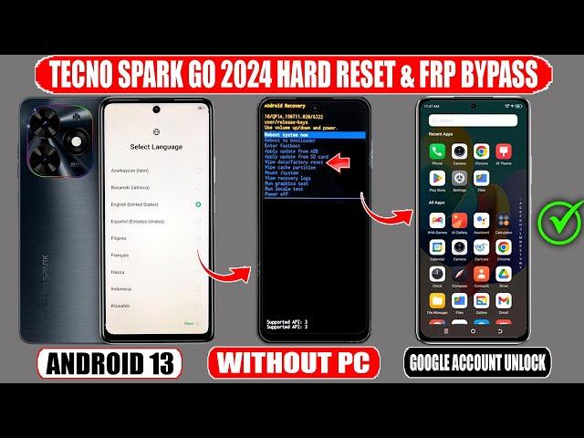 Tecno Spark Go (BG6) 2024 Hard Reset & FRP Bypass Google Account(FRP Unlock) Android 13  Without Pc