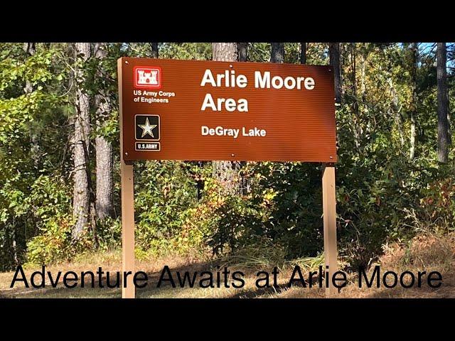 Adventure Awaits at Arlie Moore - Campground Review