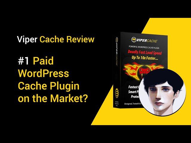 Viper Cache Review - #1 Paid Cache Plugin on the Market?