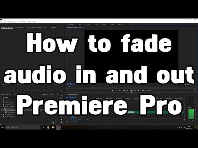 How to Fade Audio In and Out Premiere Pro CC