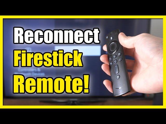How to Reconnect Fire TV Stick Remote to Fire TV Stick (Sync Tutorial)