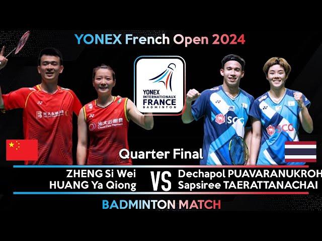 ZHENG Si Wei /HUANG Ya Qiong vs PUAVARANUKROH /TAERATTANACHAI | French Open 2024 Badminton