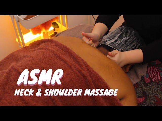 ASMR Neck & Shoulder Massage (99.99 % Satisfying)