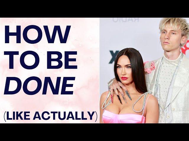 HOW TO GET OVER A BREAKUP & GO NO CONTACT: Megan Fox & Machine Gun Kelly Split | Shallon Lester