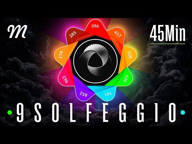 THE 9 SACRED FREQUENCIES IN 45 MINUTE • COMPLETE RESTORATION OF BODY & MIND • BLACK SCREEN