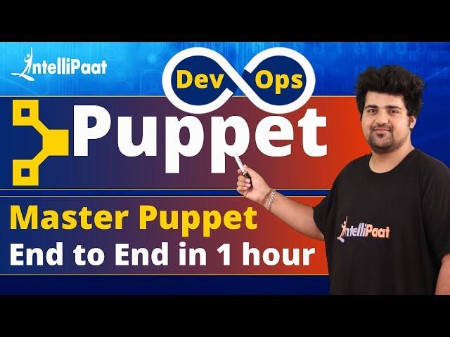 Puppet Tutorial for Beginners | Puppet Tutorial | Intellipaat