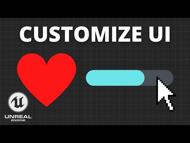 How to Easily Customize your UI in Unreal Engine 5 - Beginner Tutorial