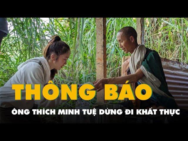 Ông Thích Minh Tuệ thông báo dừng đi khất thực