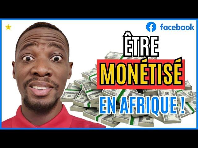 Monétiser Une Page Facebook en Afrique