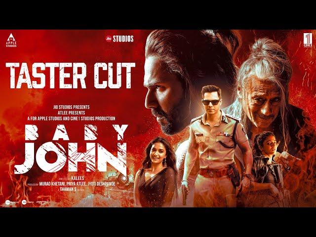 Baby John - Taster Cut | Atlee | Varun Dhawan, Keerthy Suresh, Wamiqa G, Jackie Shroff | 25th Dec