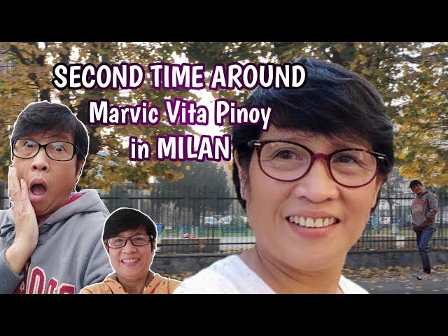 SECOND TIME AROUND | Marvic Vita Pinoy in Milan