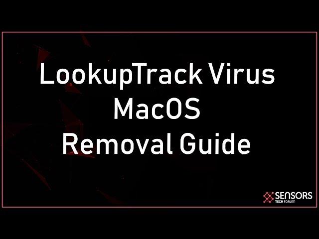 LookupTrack Mac Virus Removal GUIDE