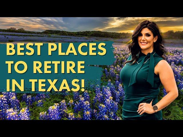 Top 10 Affordable, Fun, and Safe Places to Retire in Texas!