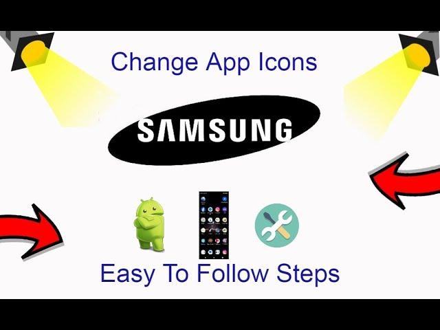 How To Change App Icons On Samsung