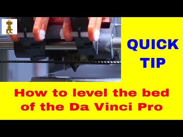 ▼ Leveling the Da Vinci Pro bed - Automaticaly AND by hand - Tutorial