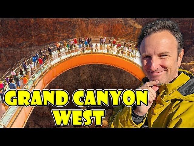 GRAND CANYON WEST & SKYWALK: Ultimate Travel Guide