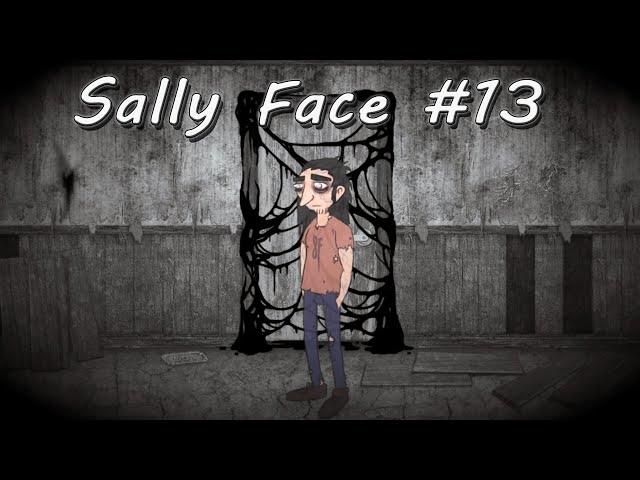 ЛАРРИ С ПОТУХШИМИ ГЛАЗАМИ ПОМОГАЕТ НАМ ► Sally Face #13