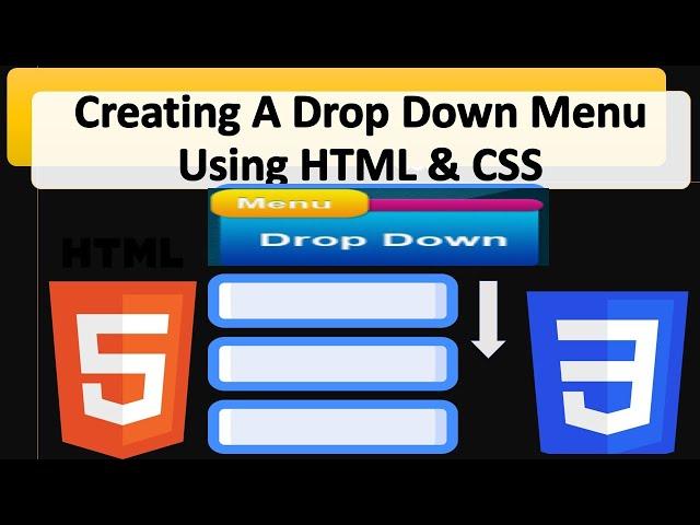 How To Create A Dropdown Menu Using HTML & CSS | Drop Down Menu