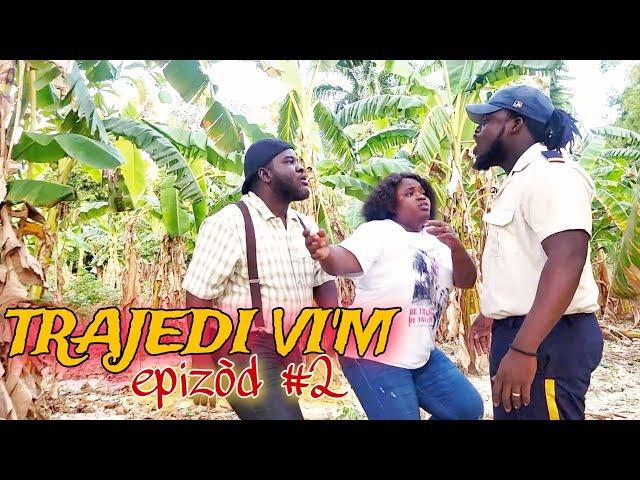 TRAJEDI VI'M EPIZÒD #2..HAITIAN MOVIE [JAY-B,SANDRA,BOLO,LANDY,MAXIUS,DJENA,MAGARÈT,MICA,LOURDI,STAN