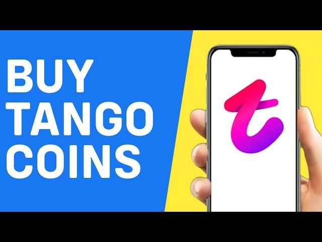 How to Buy Tango Coins (2024)