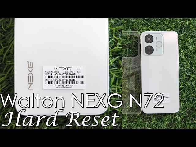 Walton NEGX N72 Hard resetNEGX N70, NEGX N9, NEGX N25, NEGX N73, NEGX N8, NEGX N71 Plus Hard reset