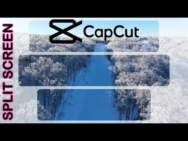 CapCut Tutorial Split Screen