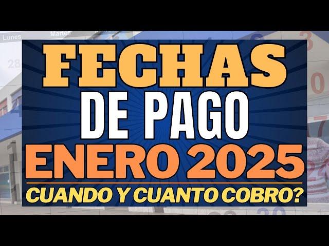 Cuando y Cuanto COBRO en ENERO 2025 Anses  AUMENTO + BONO  | Fechas de Pago y MONTOS EN BRUTO