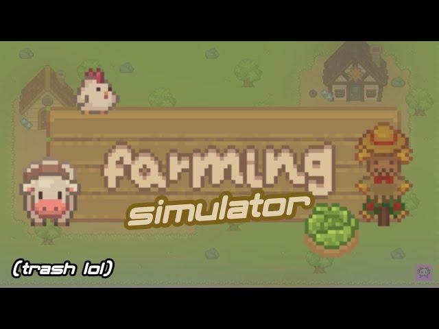 I made a farming game. Partially... | Huppsy's Tiny Farm Adventure Devlog #1