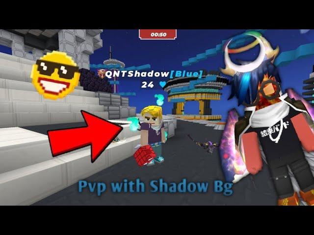 I 1v1 With @SHADOW2OWNSS in blockman go bedwars || EVERBG2