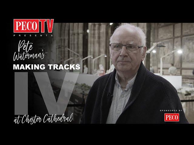 Making Tracks IV with Pete Waterman