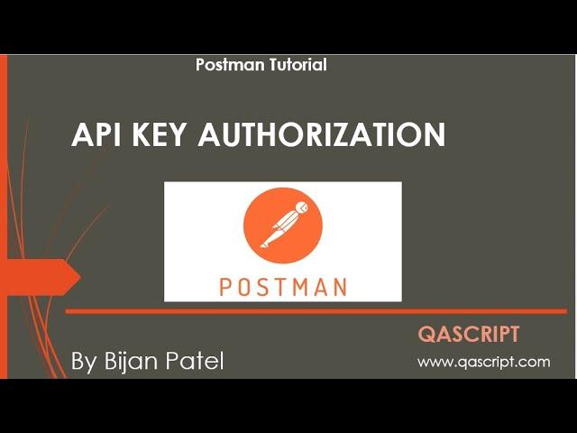 Postman Tutorial - API Key Authorization in Postman