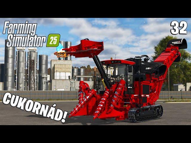 FARMING SIMULATOR 25 LIVE #32 - CUKORNÁD & CUKORGYÁR!