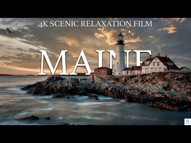 Maine 4K - Scenic Relaxation Film with Calming Music