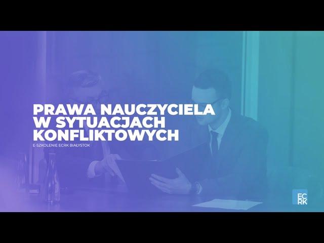 Prawa nauczyciela w sytuacjach konfliktowych