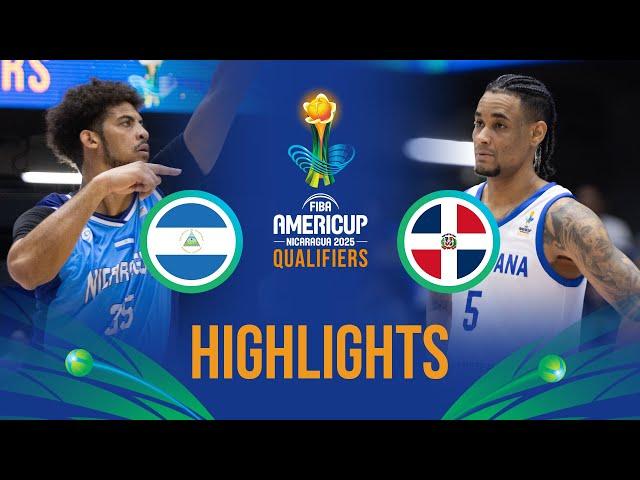 Nicaragua   vs Dominican Republic  | Highlights | FIBA AmeriCup 2025 Qualifiers