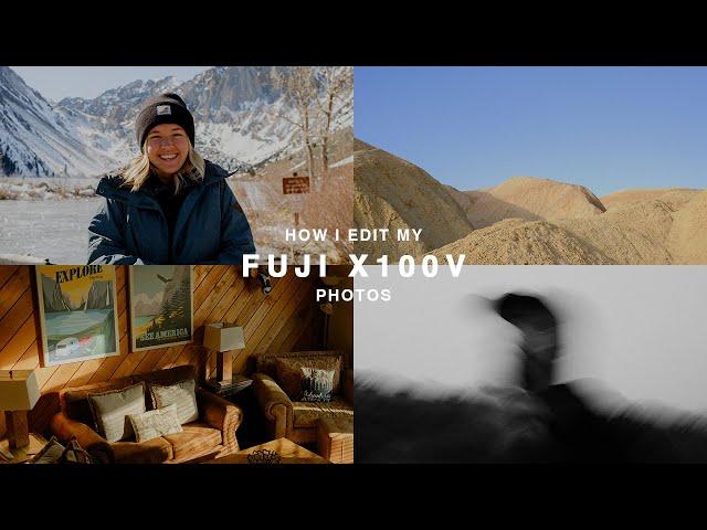 How I Edit My Fuji x100v Photos | Adobe Lightroom