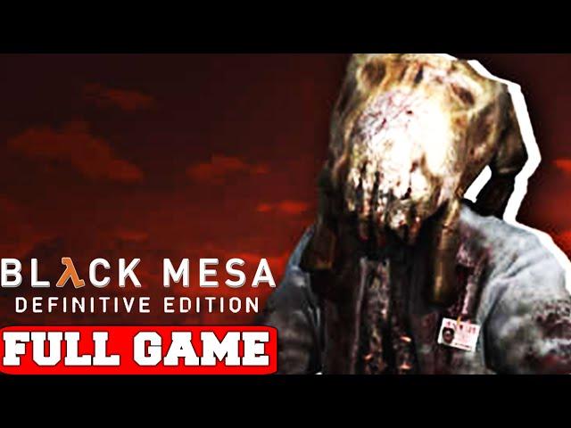 Black Mesa: Definitive Edition FULL GAME Gameplay Walkthrough No Commentary (PC)