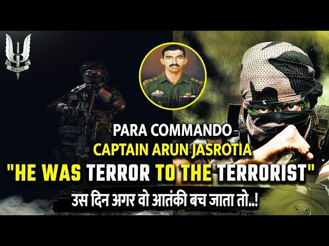 PARA Commando Captain Arun Singh Jasrotia AC SM Real Story| Lolab Valley Operation 1995|Indian Army