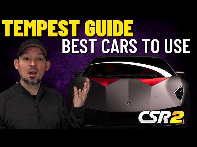 CSR2 Tempest Guide 2023 Which Cars To Use | Tempest 1 | Tempest 2 | Tempest 3