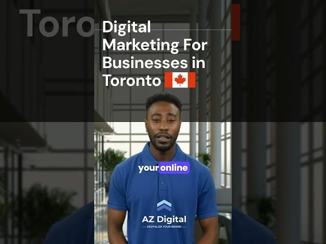 Digital Marketing For Businesses in Toronto, Canada at AZ Digital Marketing Agency. #azdigital