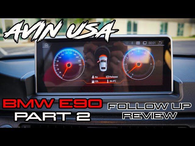 AVIN USA 10.25" BMW ANDROID MULTIMEDIA NAVIGATION UNIT FOR E90 / E92 PART 2 REVIEW