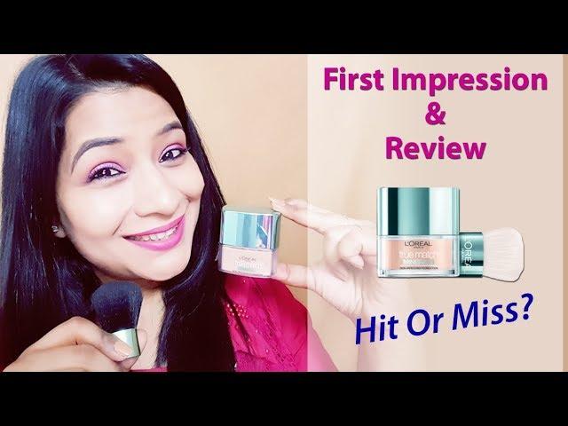 Loreal True Match Mineral Foundation | India | First Impression & Honest Review