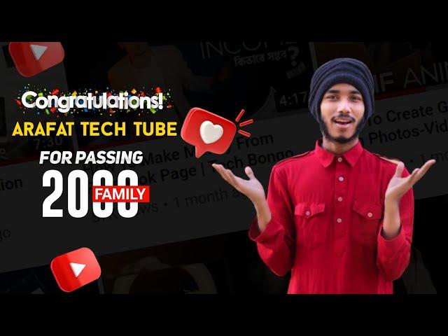 Congratulations Arafat Tech Tube For Passing 1 Thousand Subscriber | Ariyan Shakib Wish Part 2