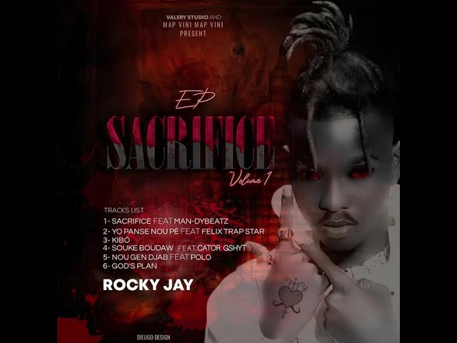 Rocky Jay - Sacrifice🩸 ( Audio Official )Feat Man-Dybeatz