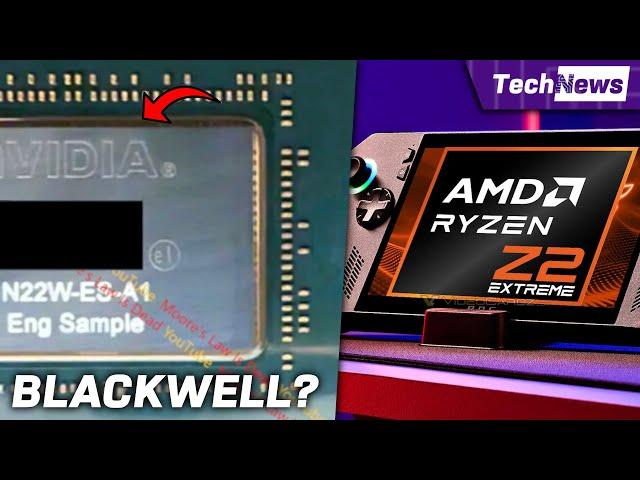 Erster Nvidia Blackwell Chip gesichtet! / AMD Ryzen Z2 wird komplett anders als Z1!