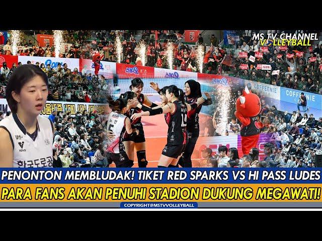 PENONTON MEMBLUDAKTIKET RED SPARKS VS HI PASS LUDES, PARA FANS AKAN PENUHI STADION DUKUNG MEGAWATI!