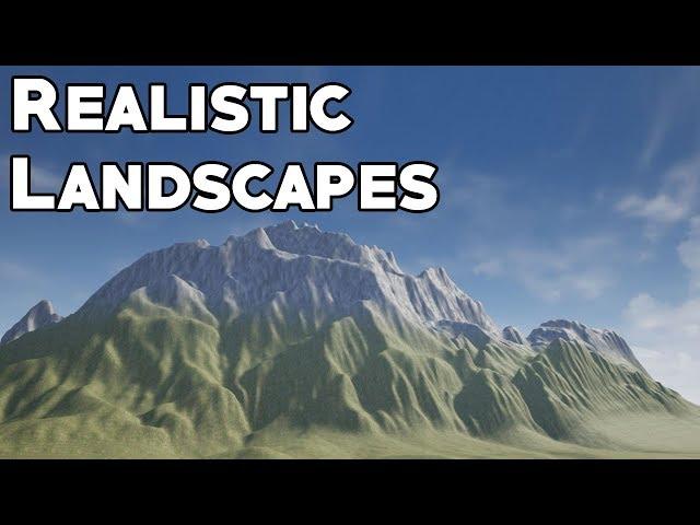 UE4 Tutorial: Realistic Landscapes